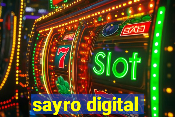 sayro digital